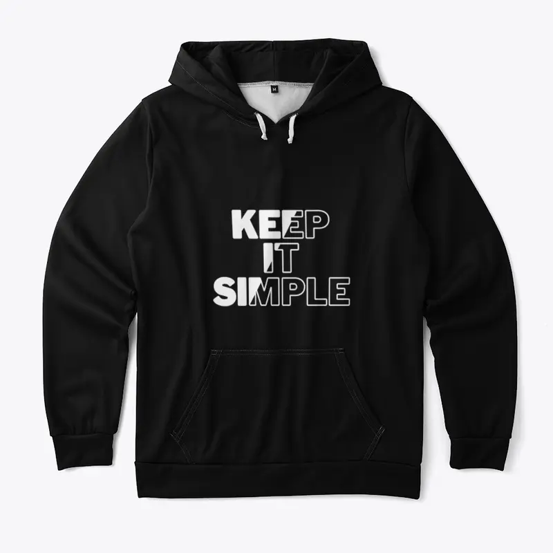 keep it simple hoodie.